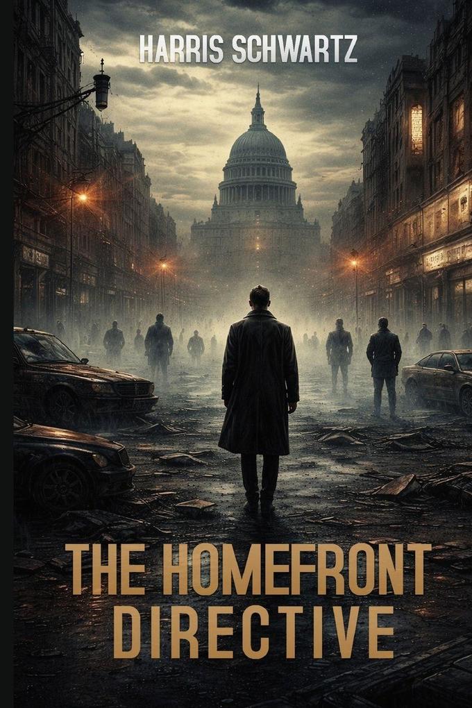 The Homefront Directive