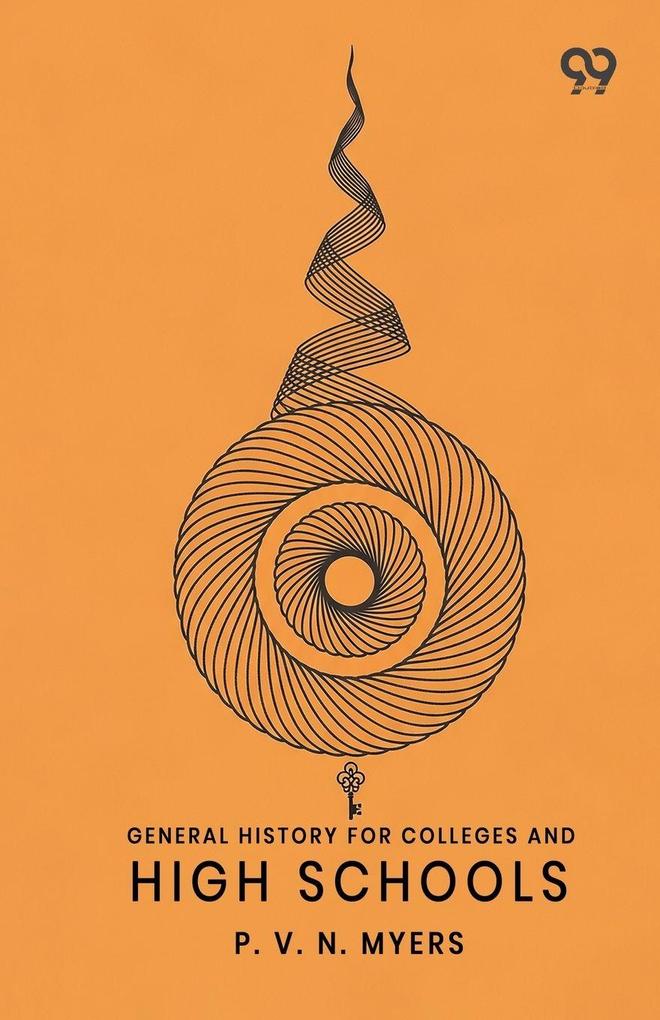 General History For Colleges And High Schools