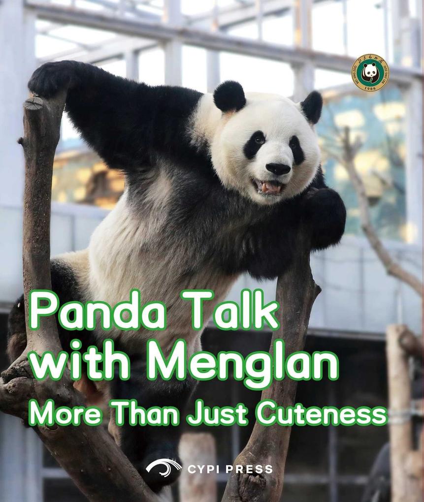 Panda Talk with Menglan: More Than Just Cuteness