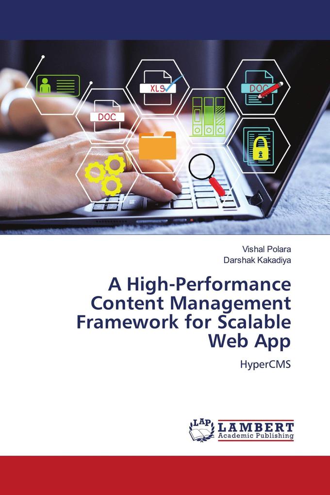 A High-Performance Content Management Framework for Scalable Web App