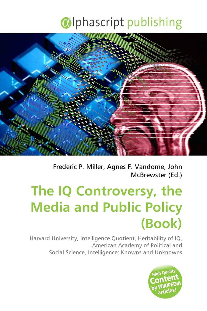 The IQ Controversy the Media and Public Policy (Book)