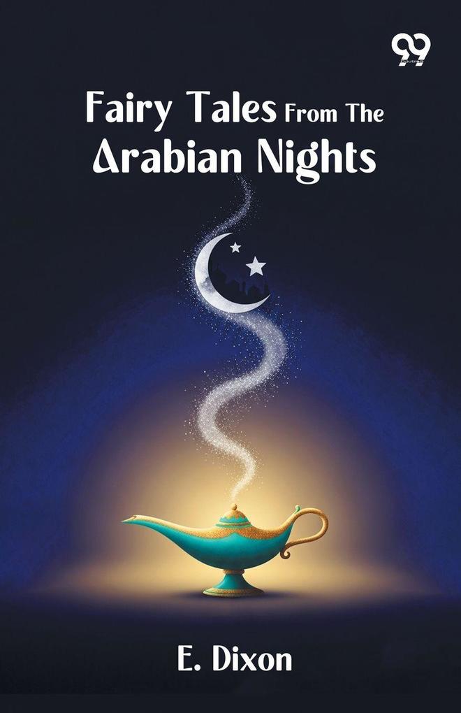 Fairy Tales From The Arabian Nights