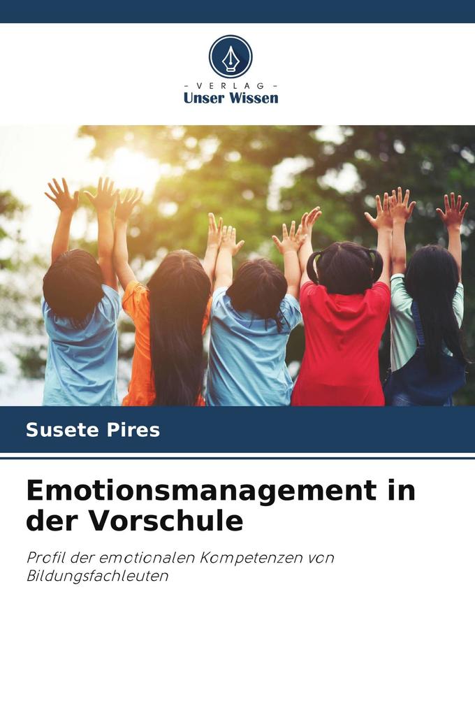 Emotionsmanagement in der Vorschule