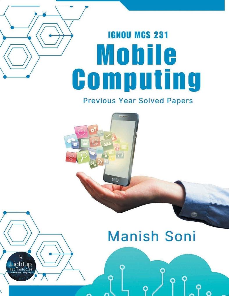 IGNOU MCS 231 Mobile Computing Previous Year Solved Papers