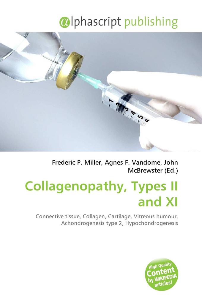 Collagenopathy Types II and XI