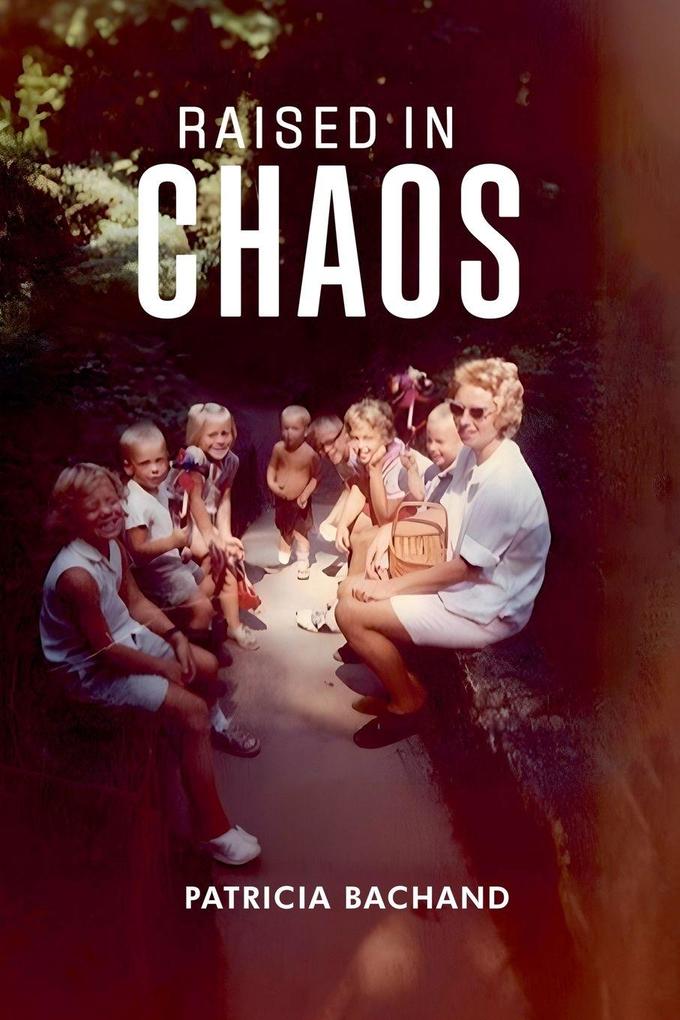 Raised In Chaos