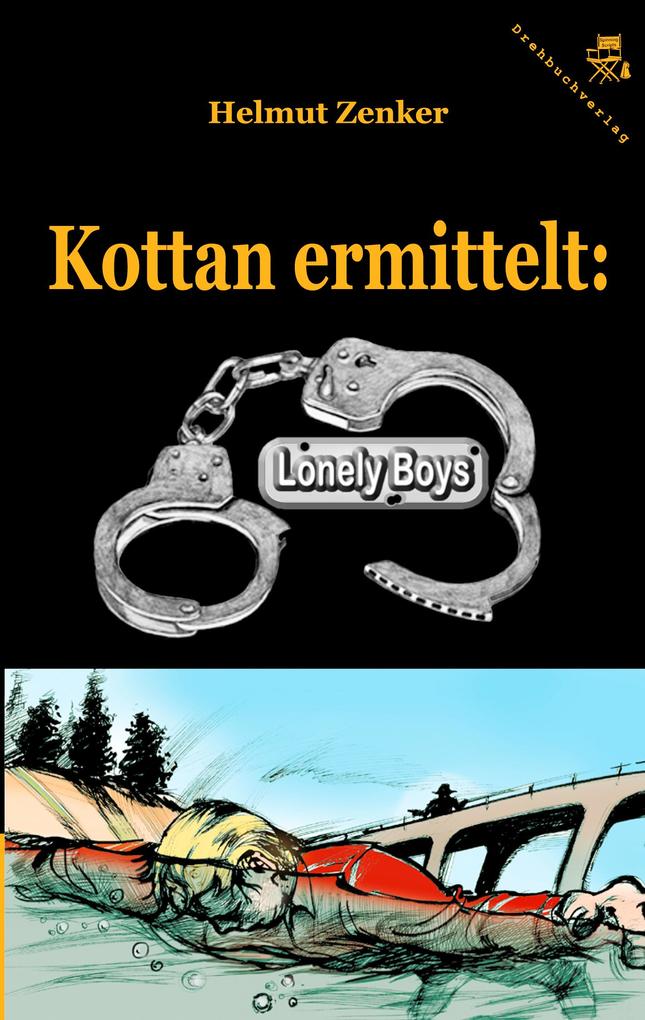 Kottan ermittelt: Lonely Boys