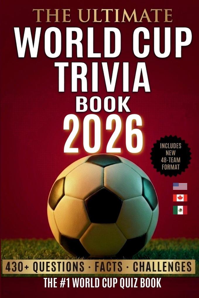 The Ultimate World Cup Trivia book 2026