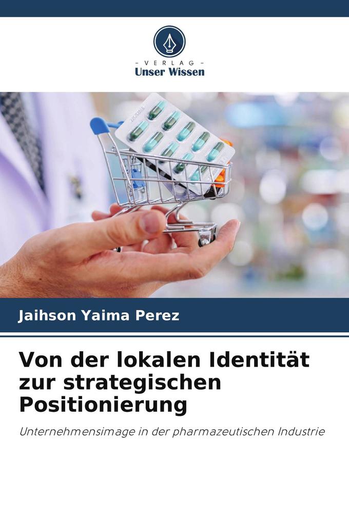 Von der lokalen Identität zur strategischen Positionierung