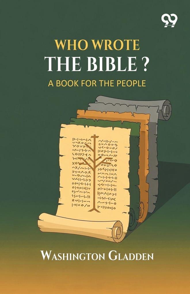 Who Wrote The Bible?