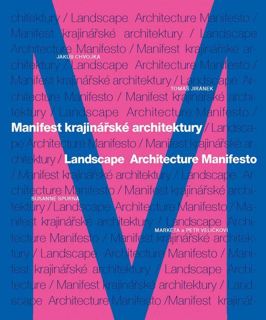 Landscape Architecture Manifesto