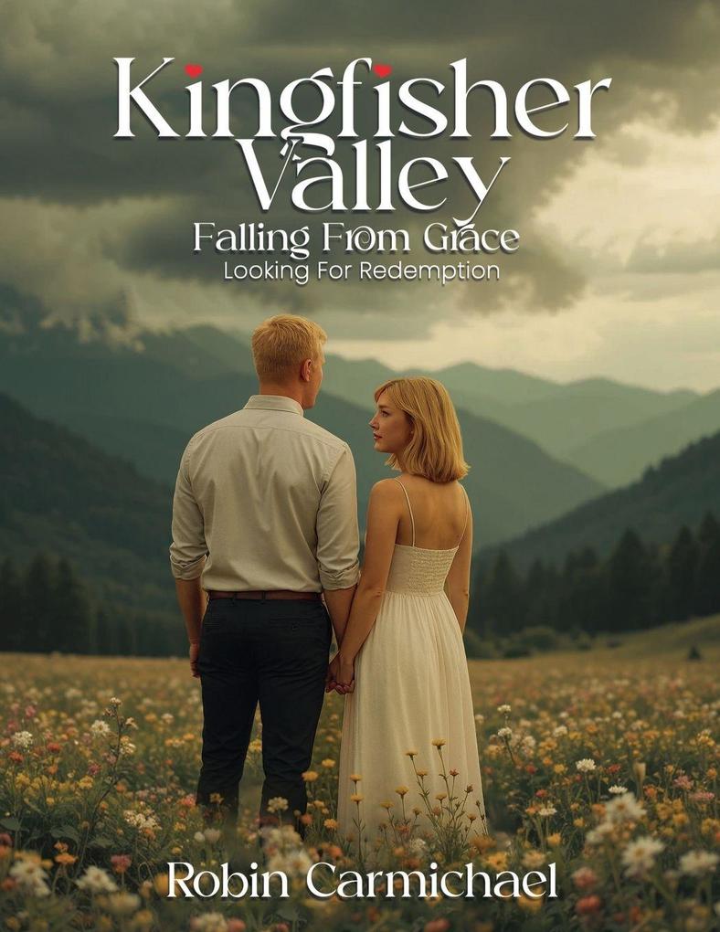 Kingfisher Valley Falling from Grace
