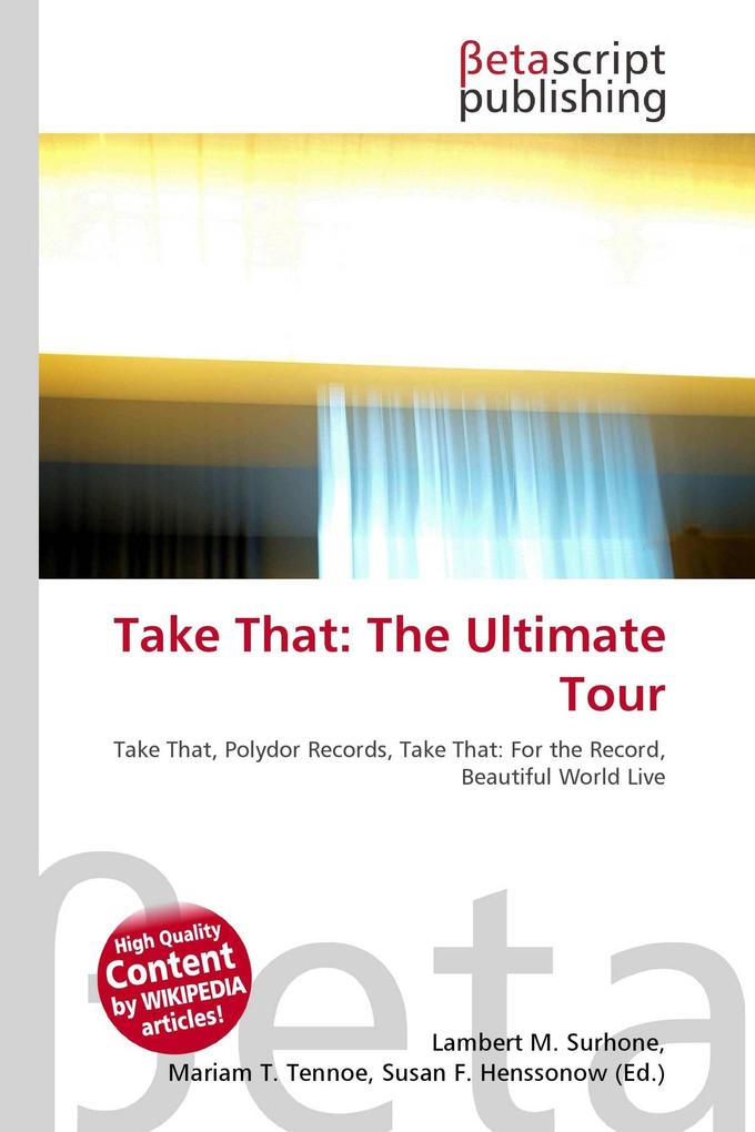 Take That: The Ultimate Tour