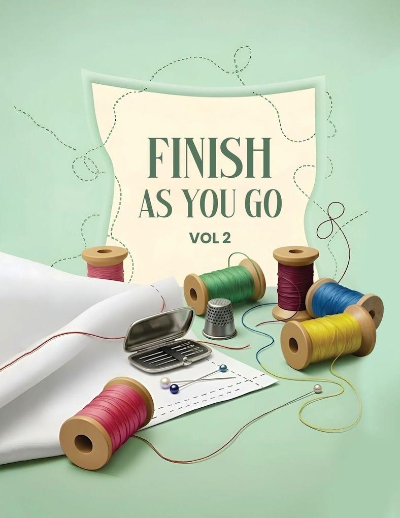 Finish As You Go