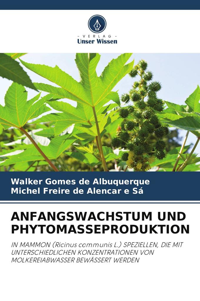 ANFANGSWACHSTUM UND PHYTOMASSEPRODUKTION