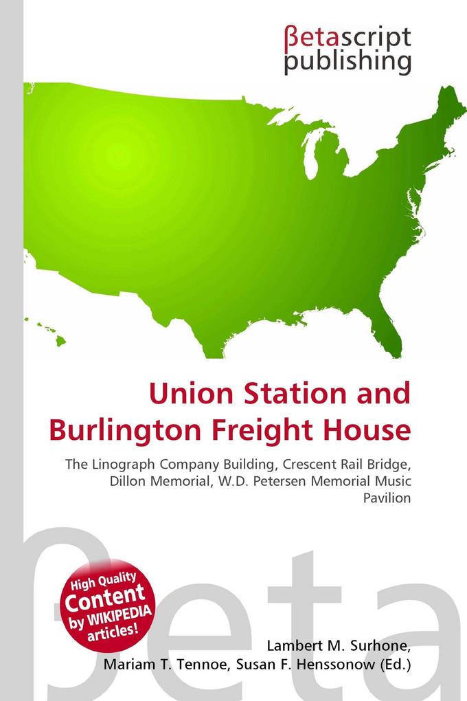 Union Station and Burlington Freight House