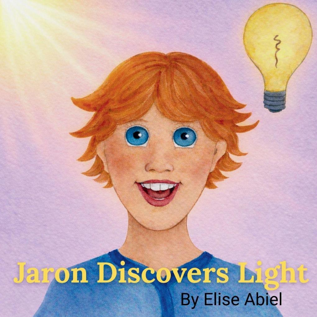 Jaron Discovers Light
