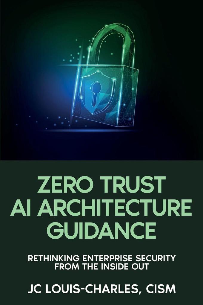 Zero Trust Architecture Guidance