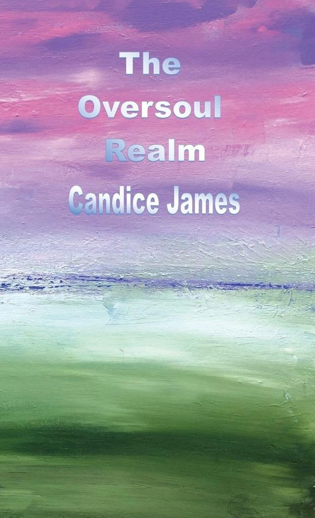 The Oversoul Realm
