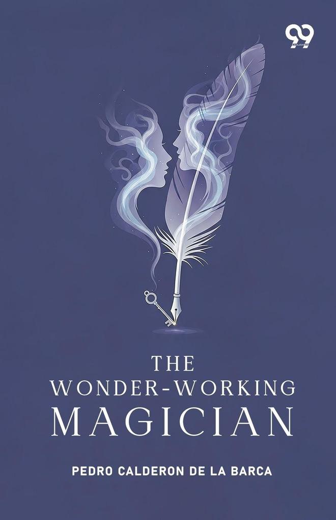 The Wonder-Working Magician