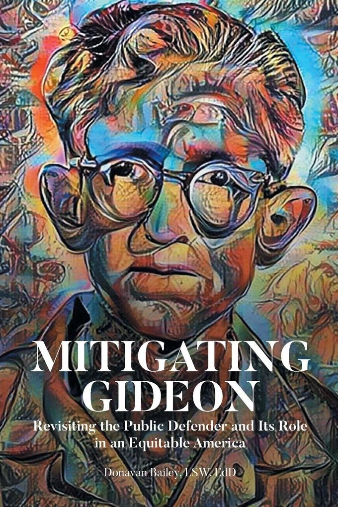 Mitigating Gideon