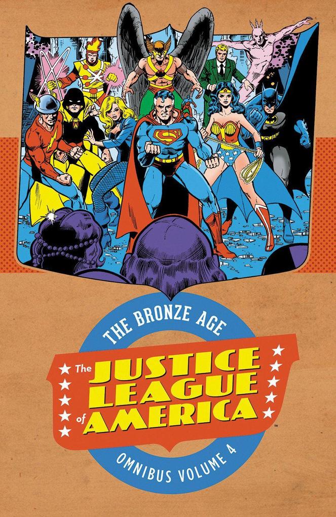 Dc Comics Justice League Of America, The Bronze Age Omnibus Vol. 4