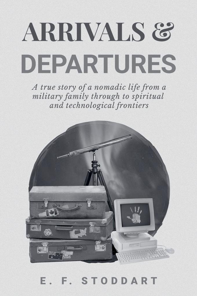 Arrivals & Departures