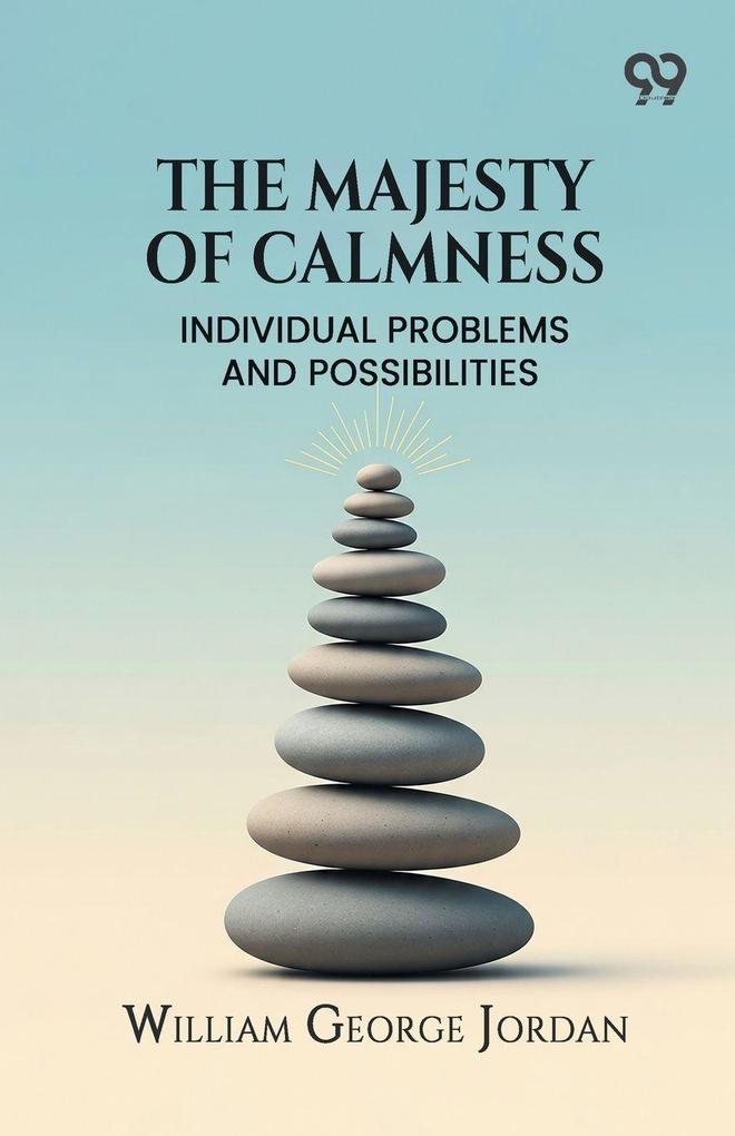 The Majesty Of Calmness