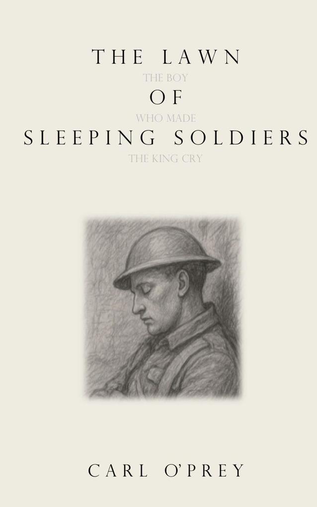 The Lawn of Sleeping Soldiers