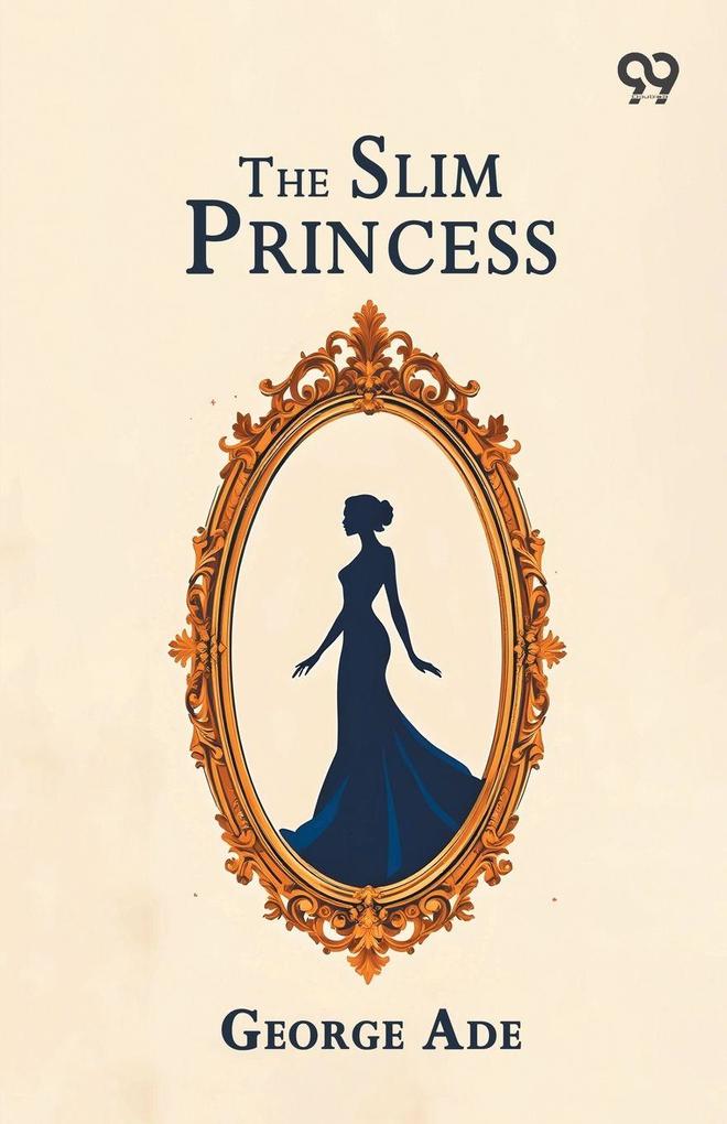 The Slim Princess