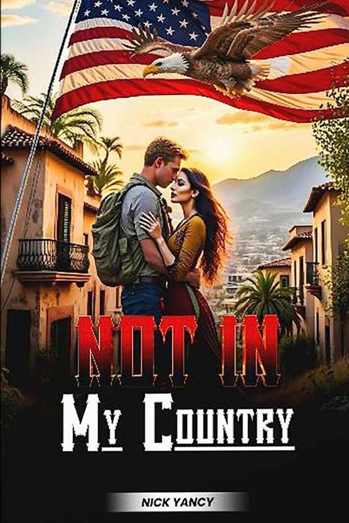 Not In My Country