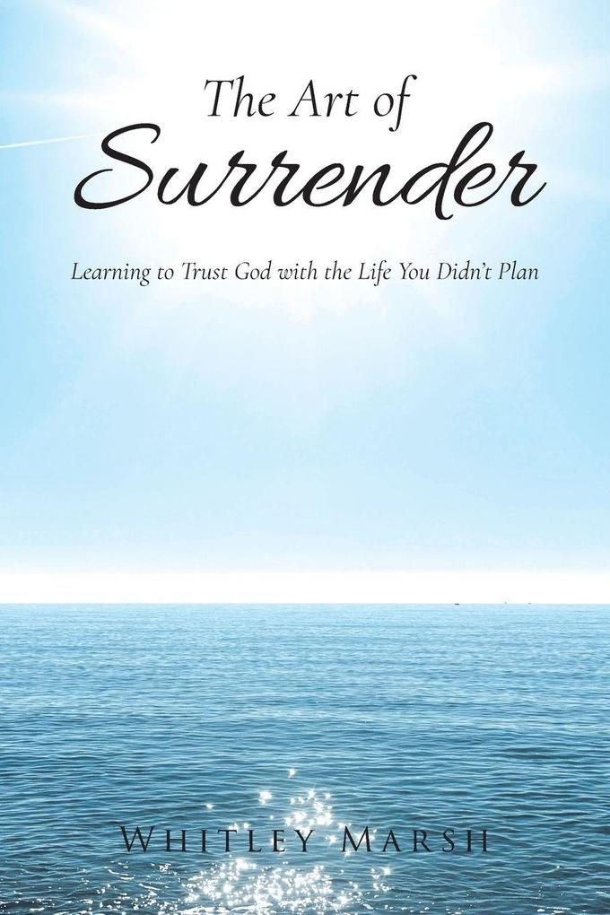The Art of Surrender
