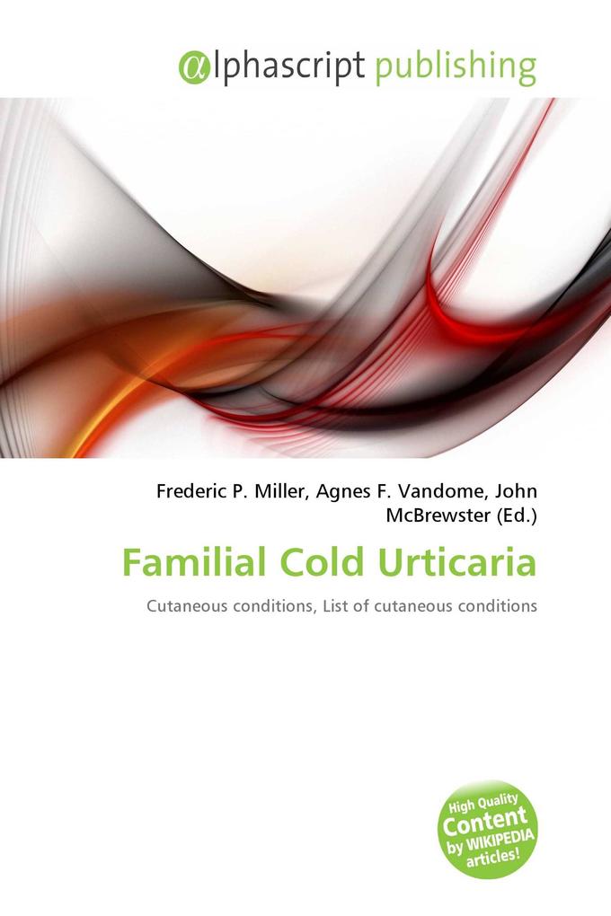 Familial Cold Urticaria