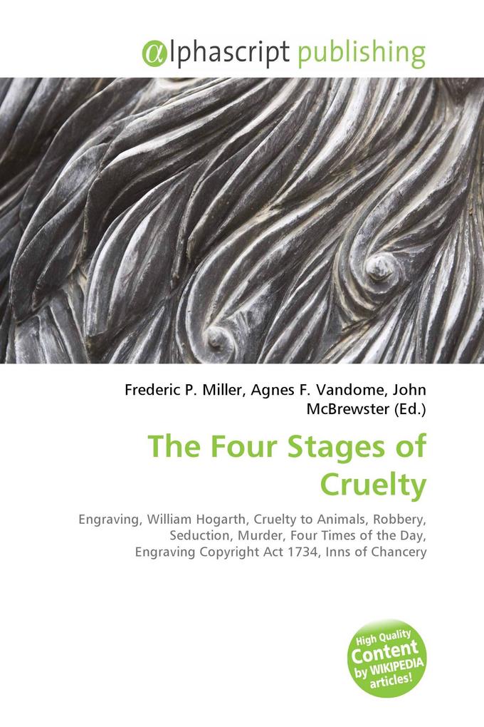 The Four Stages of Cruelty