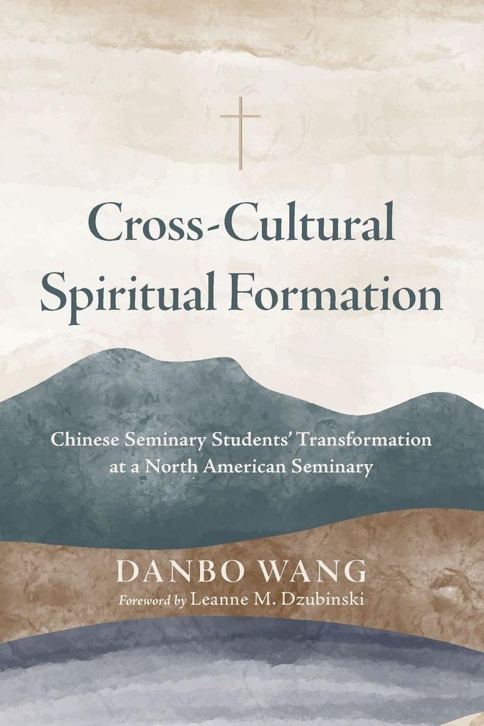Cross-Cultural Spiritual Formation