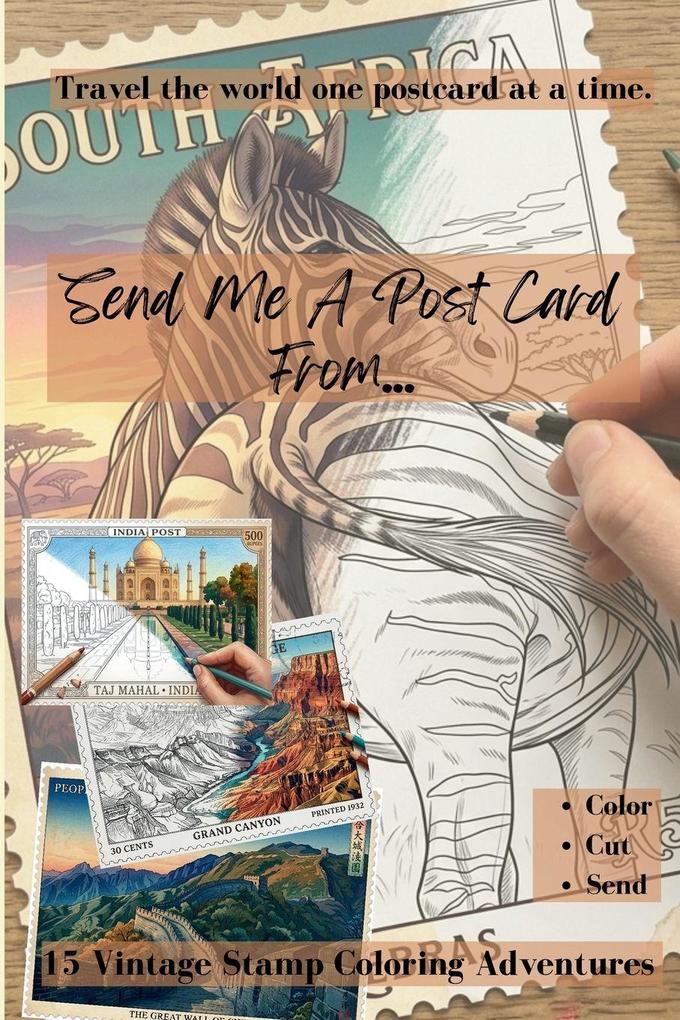 Send Me a Postcard From...