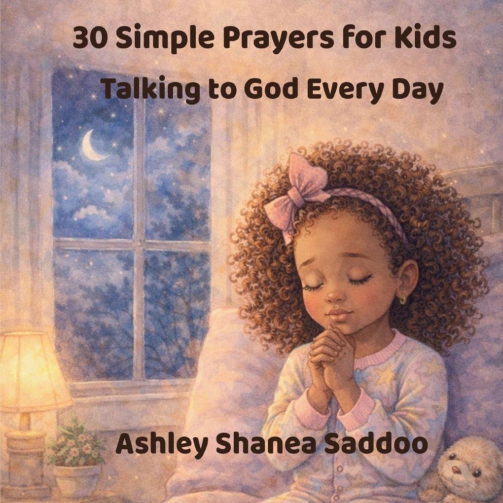 30 Simple Prayers for Kids
