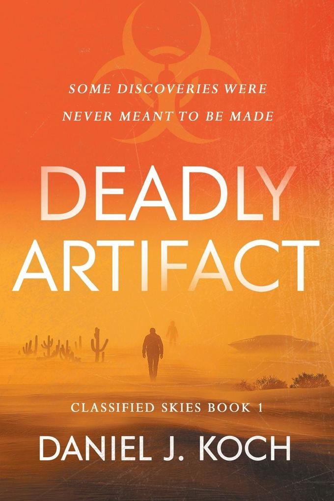 Deadly Artifact