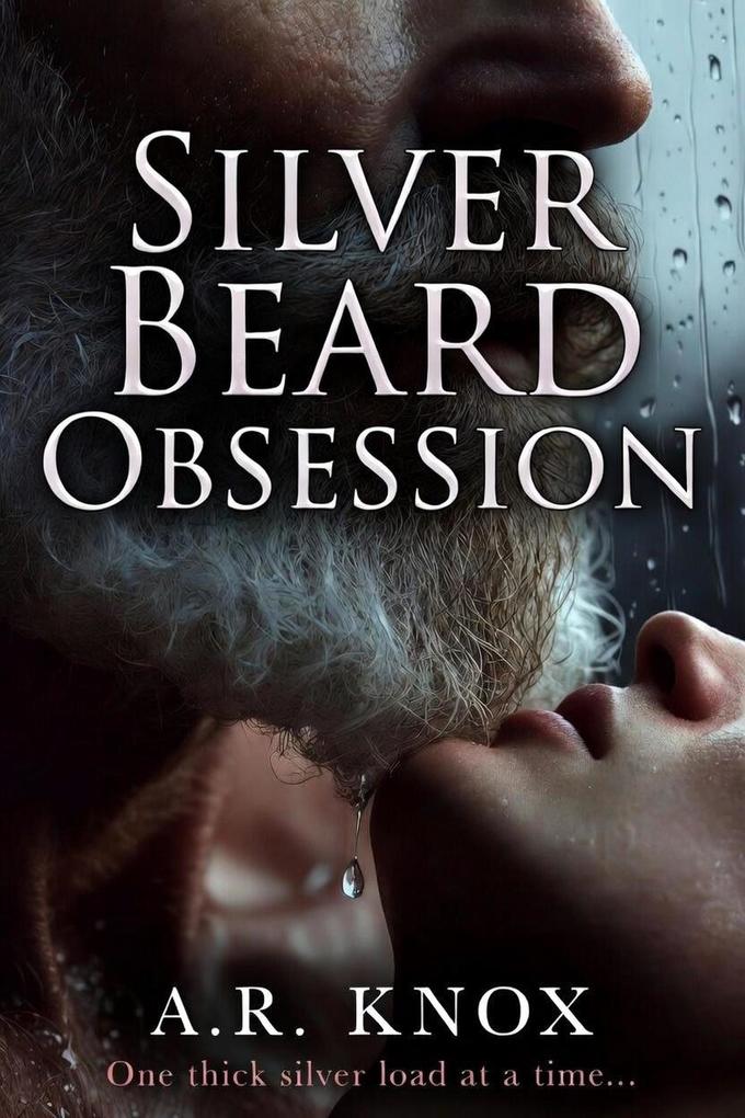 Silver Beard Obsession