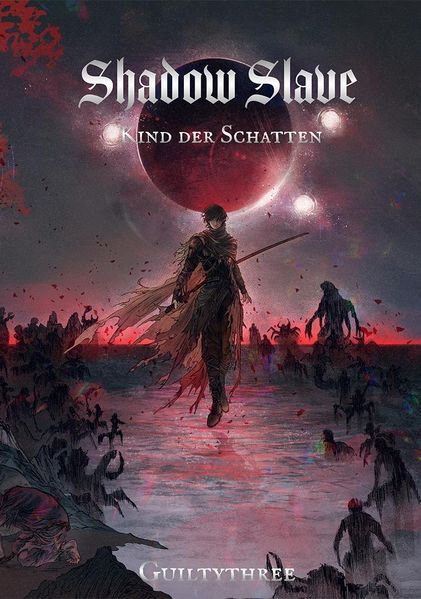 SHADOW SLAVE | Band 1 Kind der Schatten - Deutsch