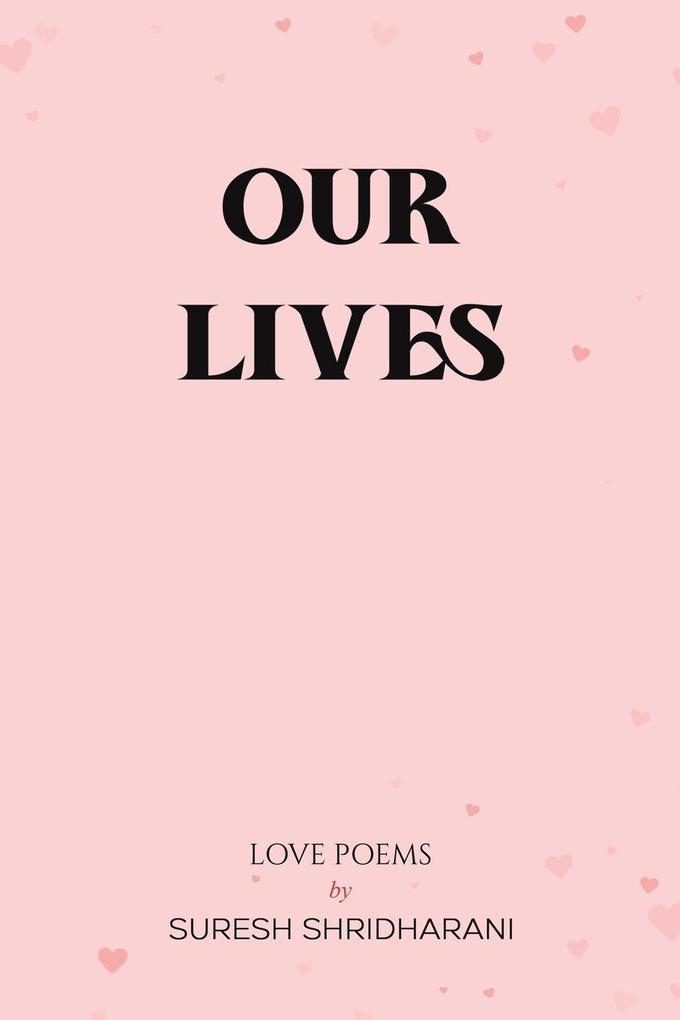 Our Lives