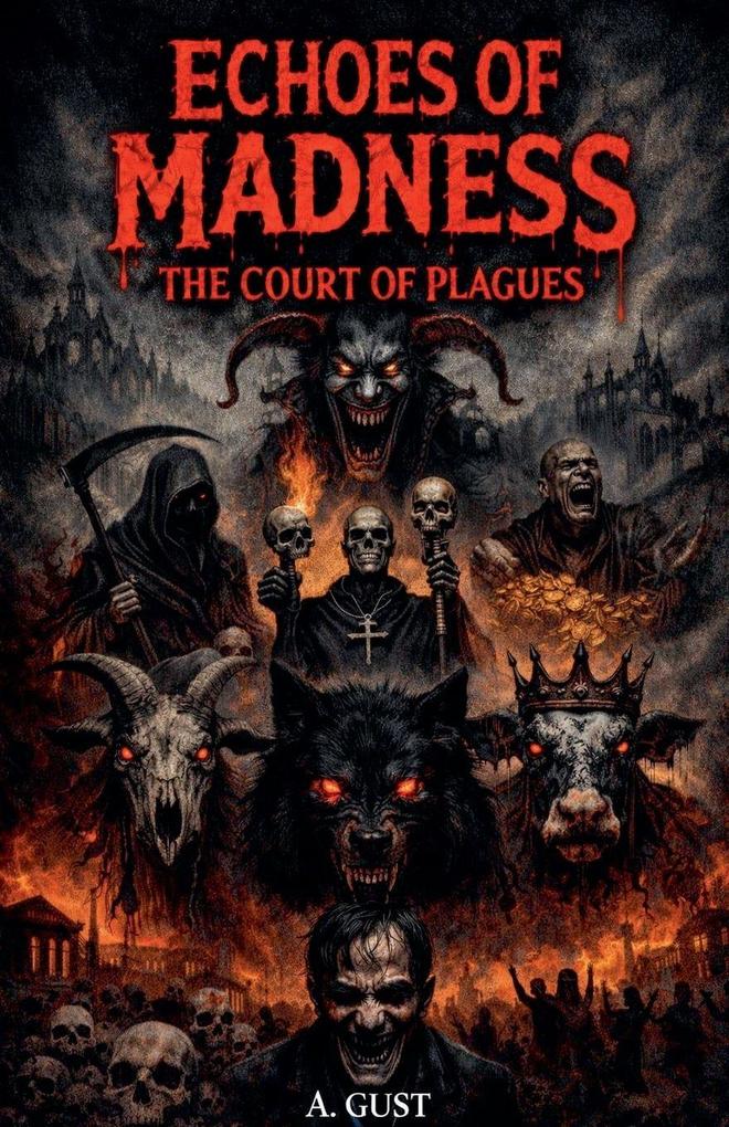 Echoes of Madness