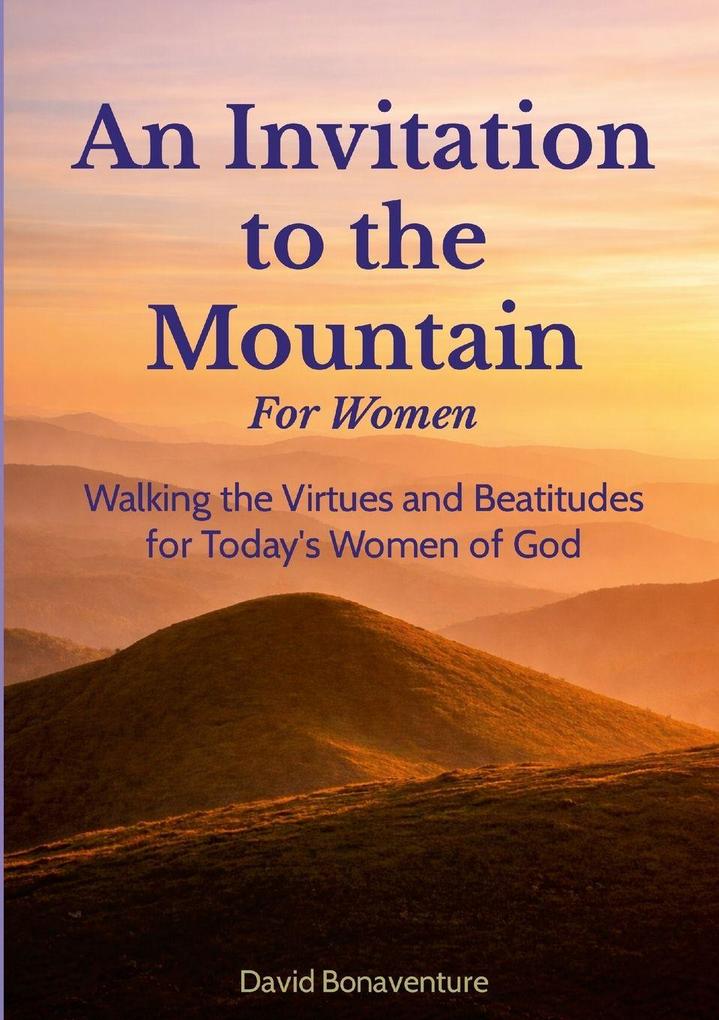 An Invitation to the Mountain