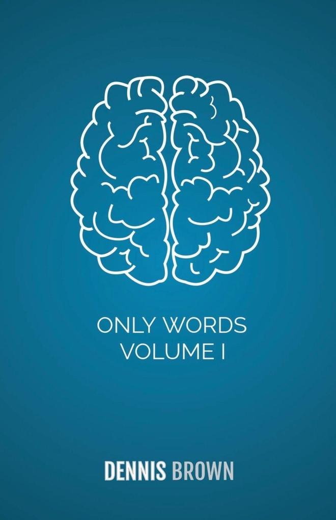 Only Words Volume I