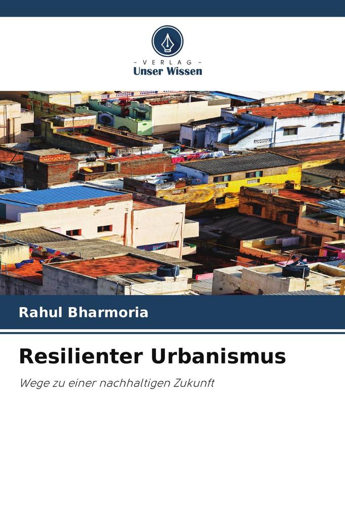 Resilienter Urbanismus