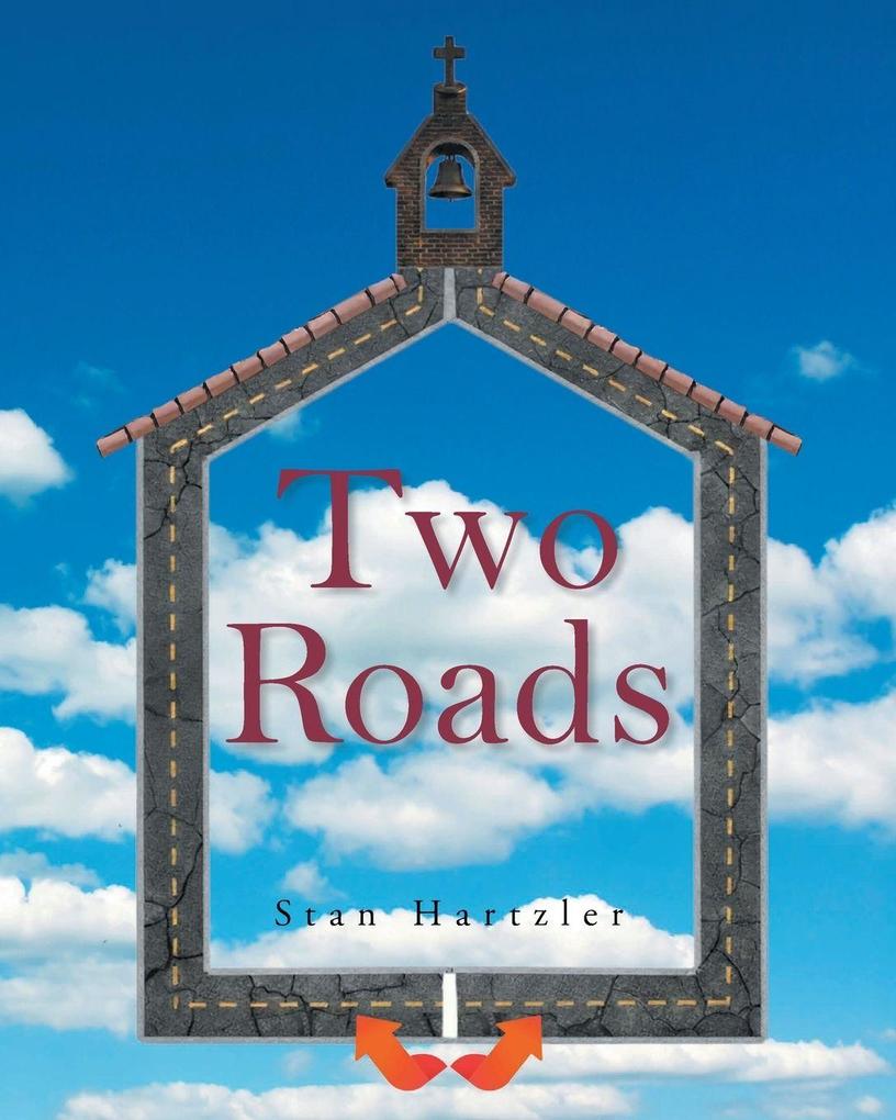 Two Roads