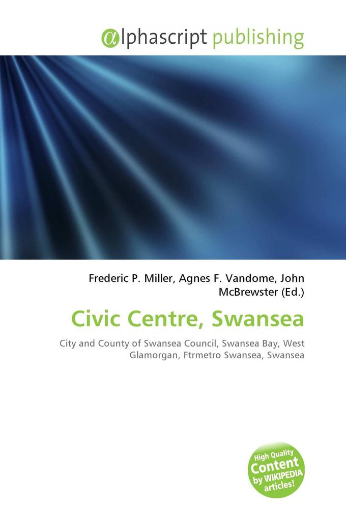 Civic Centre Swansea