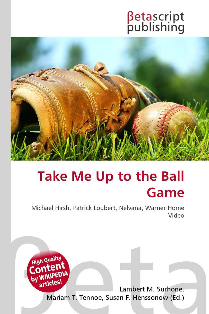 Take Me Up to the Ball Game