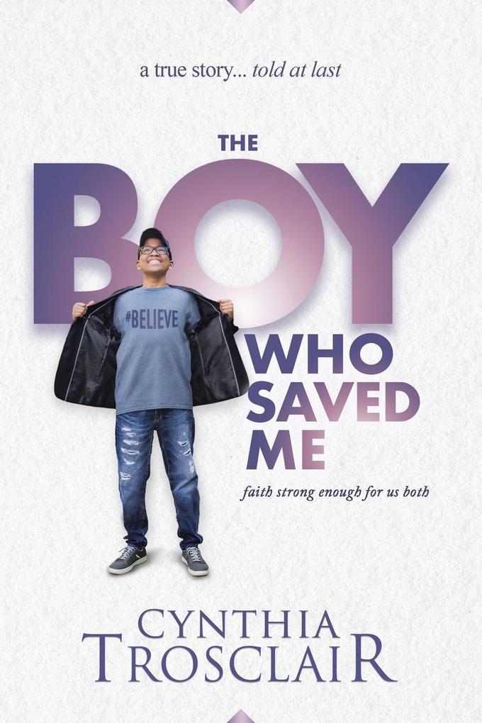 The Boy Who Saved Me