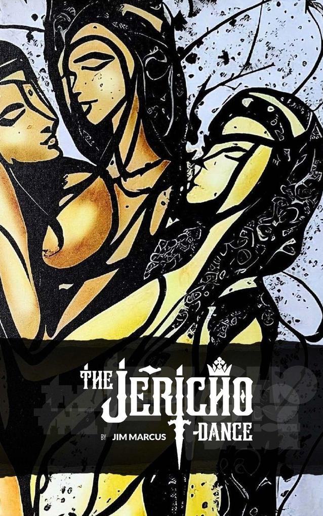 The Jericho Dance